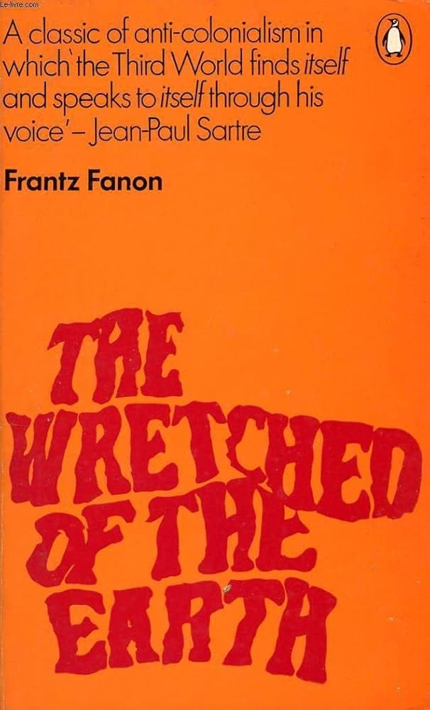 The Wretched of the Earth: Amazon.co.uk: Fanon, Frantz: 9780140026740: Books The Wretched of the Earth: Amazon.co.uk: Fanon, Frantz: 9780140026740: Books
