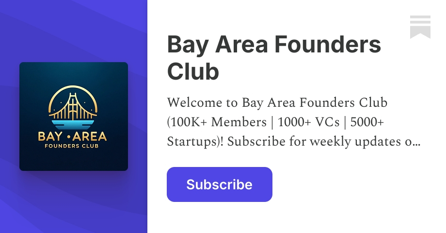 Bay Area Founders Club | Substack