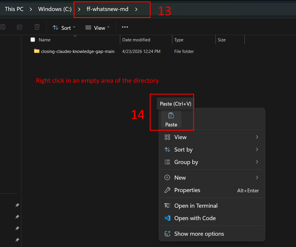 Screenshot of Windows File Explorer at C:\ff-whatsnew-md, with two red-numbered annotations: 13 highlights "ff-whatsnew-md" in the address bar, and 14 marks the "Paste" option at the top of the right-click context menu. Red instructional text in the middle of the window reads "Right click in an empty area of the directory." The closing-claudes-knowledge-gap-main subfolder is visible in the file list.