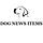 Dog News Items 