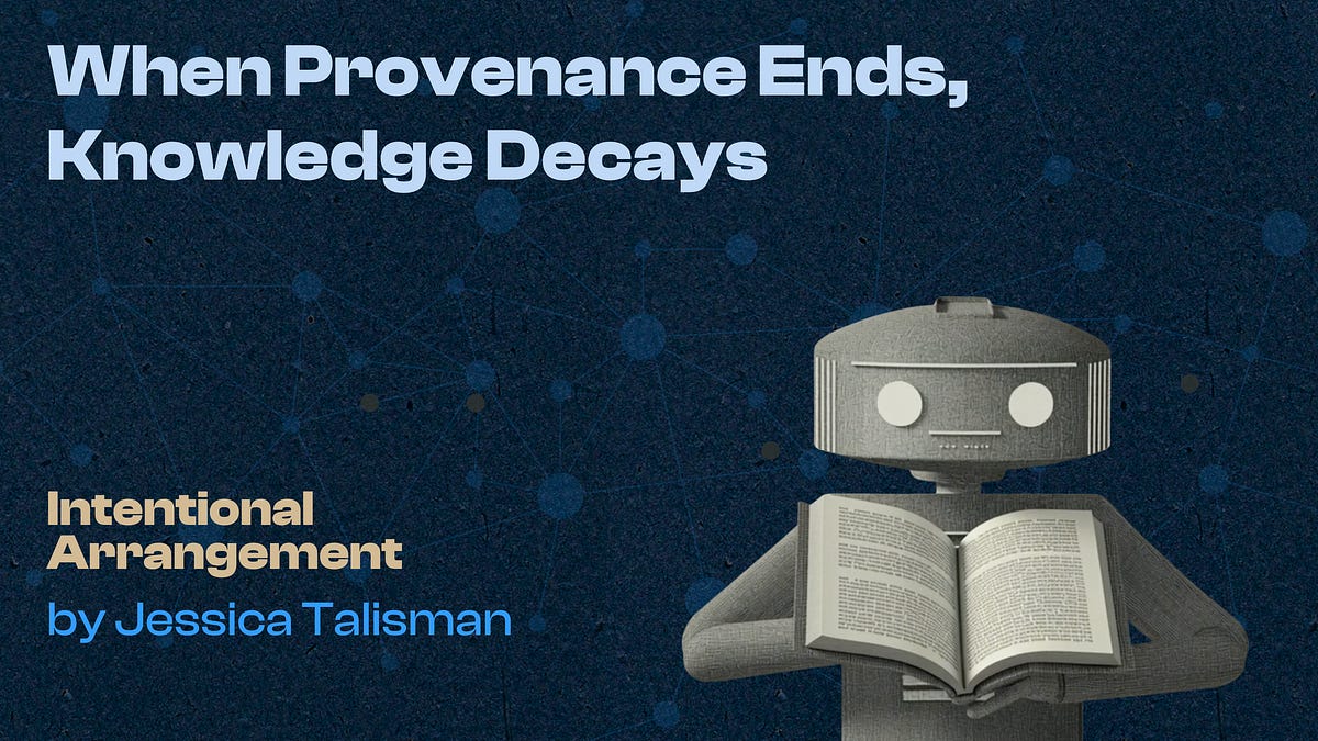 Where Provenance Ends, Knowledge Decays