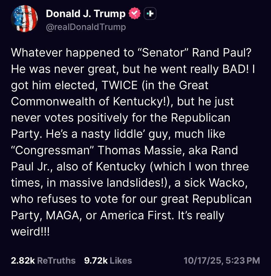 Screenshot of a tweet from Donald J Trump with American flag emojis and verified badge, displaying text criticizing Senator Rand Paul for not voting positively for the Republican Party in Kentucky, calling him a nasty idle guy like Congressman Thomas Massie also from Kentucky whom Trump won three times in massive landslides, labeling them sick wackos who refuse to vote for great Republican agenda MAGA or America First, and stating it is really weird.