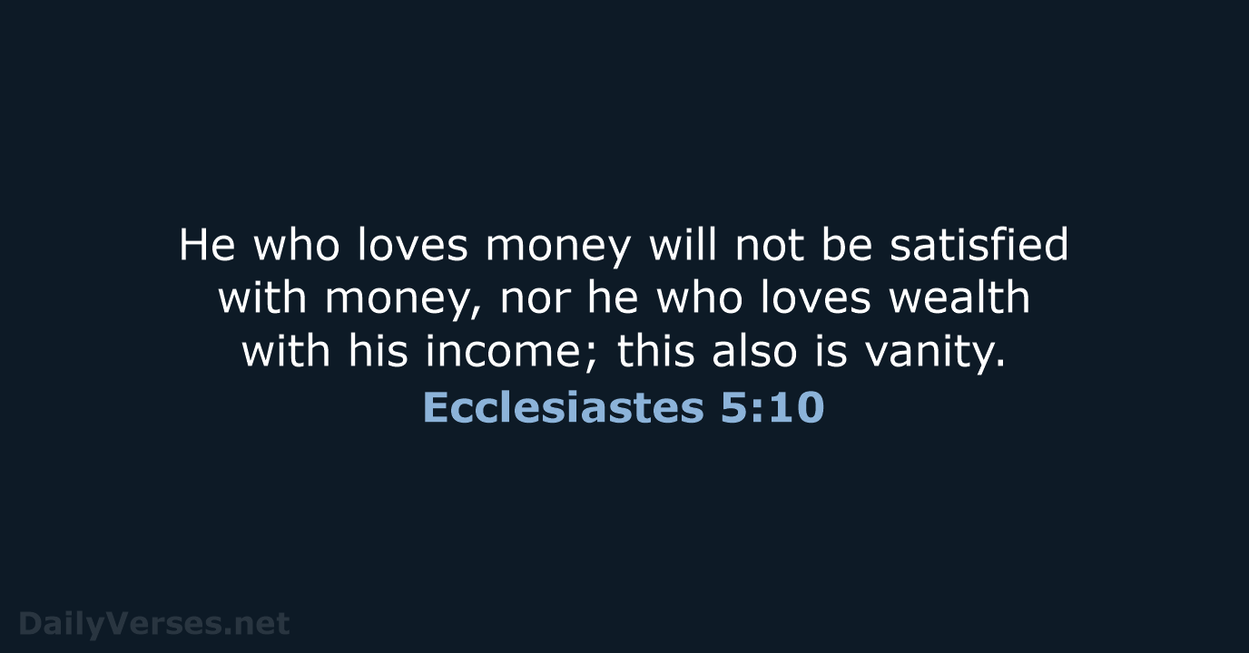 17 Bible Verses about Greed - ESV - DailyVerses.net