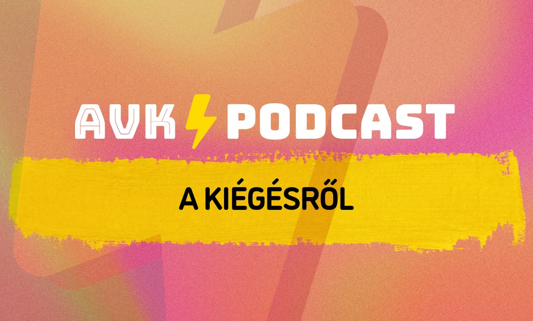 AVK #38: A kiégésről