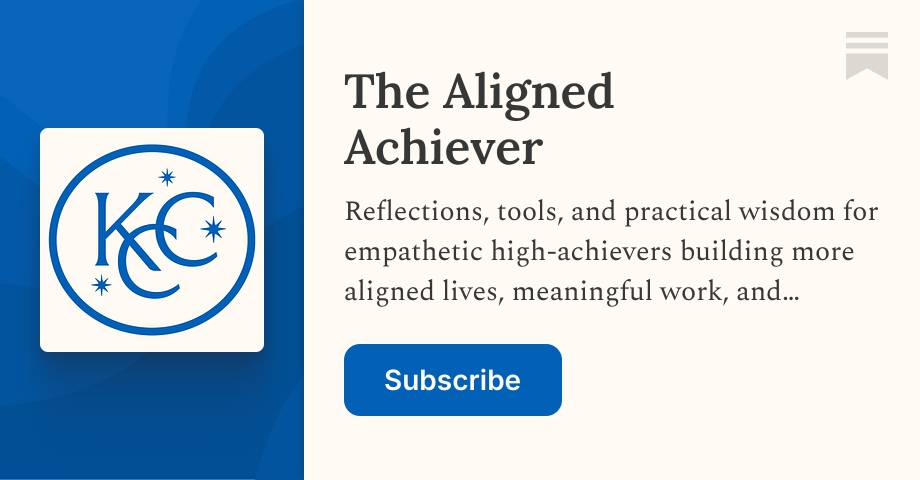 The Aligned Achiever | Katy Craig | Substack