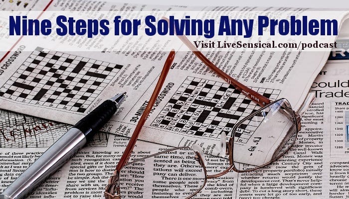 Nine Steps for Solving Any Problem - Earl Nighitingale Nine Steps for Solving Any Problem - Earl Nighitingale