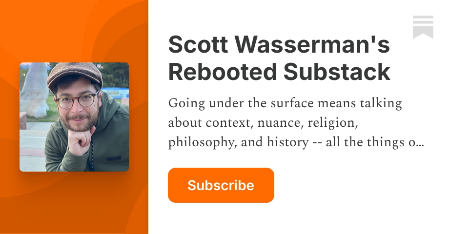 Scott Wasserman's Rebooted Substack | Substack