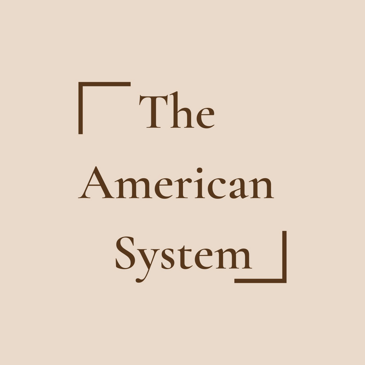 The American System