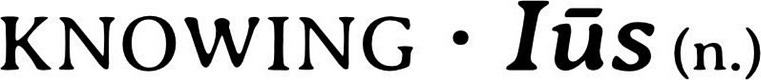 Knowing Ius