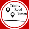 Trinity Road Times