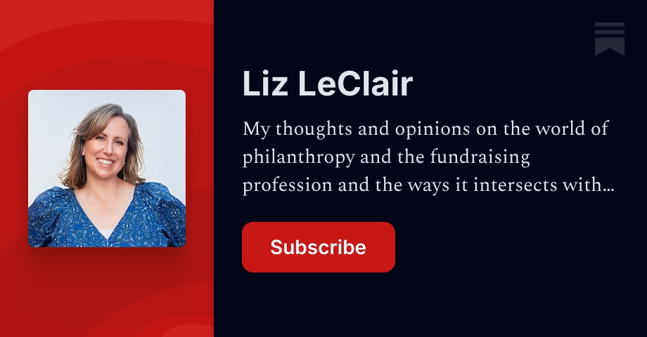 Uprising Philanthropy | Liz LeClair (she/her) | Substack