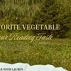 What Your Favorite Vegetable Says About Your Reading Taste