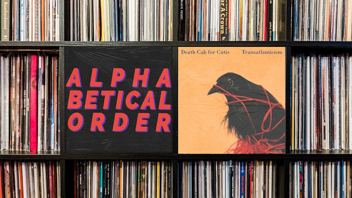 Alphabetical Order: Death Cab for Cutie - 'Transatlanticism'