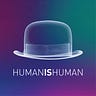 Human is Human (FR)