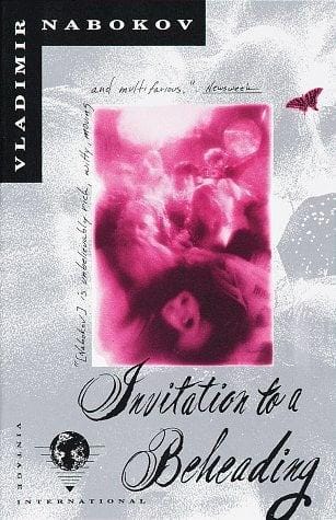 Invitation to a Beheading by Vladimir Nabokov | Goodreads