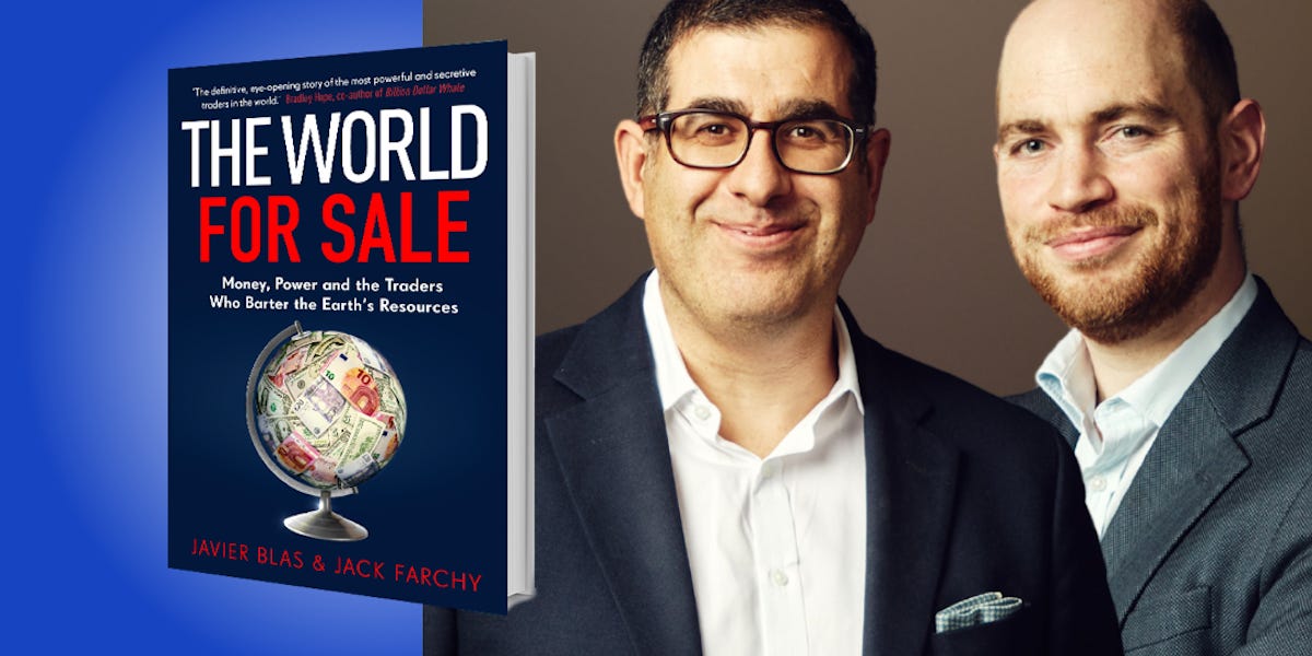 The World for Sale: Money, Power, and the Traders Who Barter the Earth's  Resources