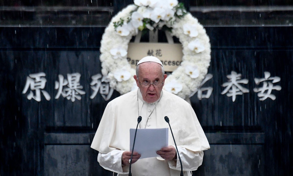 Pope Francis calls for a 'world without nuclear weapons' during Nagasaki visit | Pope Francis | The Guardian Pope Francis calls for a 'world without nuclear weapons' during Nagasaki visit | Pope Francis | The Guardian