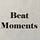 Beat Moments