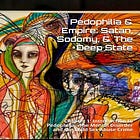 P*dophilia Empire: Satan, Sodomy, The Deep State by Joachim Hagopian (Part I of II)