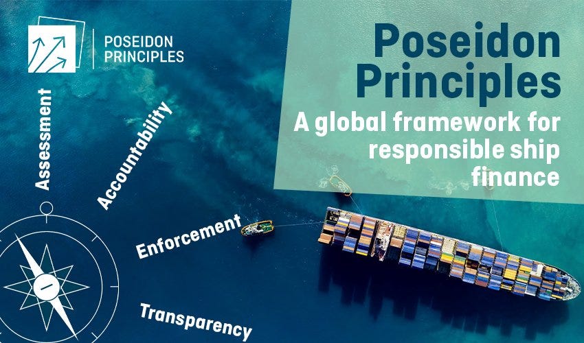 Poseidon Principles - A global framework for responsible ship finance ... Poseidon Principles - A global framework for responsible ship finance ...