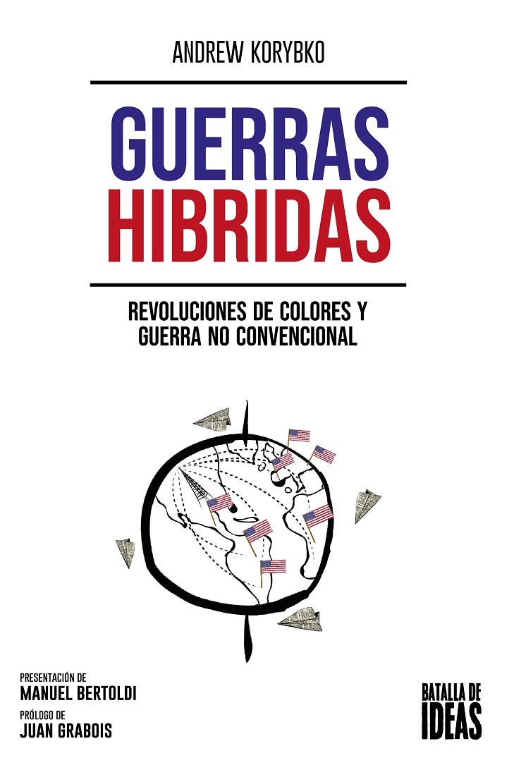 Guerras híbridas. Revoluciones de colores y guerra no convencional –  CanoaLibros