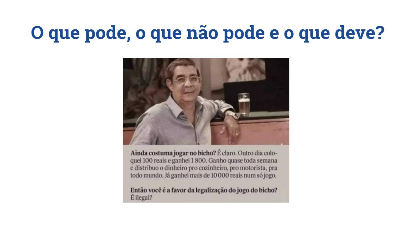 Então você é a favor da legalizaçao do jogo do bicho? Zeca Pacodinho responde, é ilega?