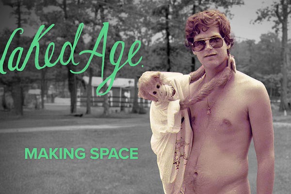 Naked Age | Planet Nude | Evan Nicks | Substack