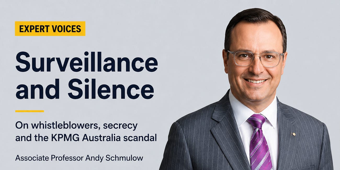 Whistleblowers, surveillance and silence: Andy Schmulow on the KPMG Australia scandal