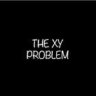 Atomic Knowledge #23: The XY Problem