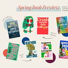 Spring Preview: Books on Motherhood, Womanhood + Friendship