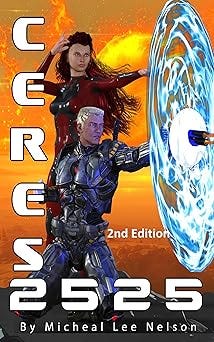 Ceres 2525 : Second Edition