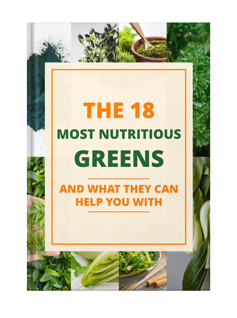 18 Most Nutritious Greens--today's gift