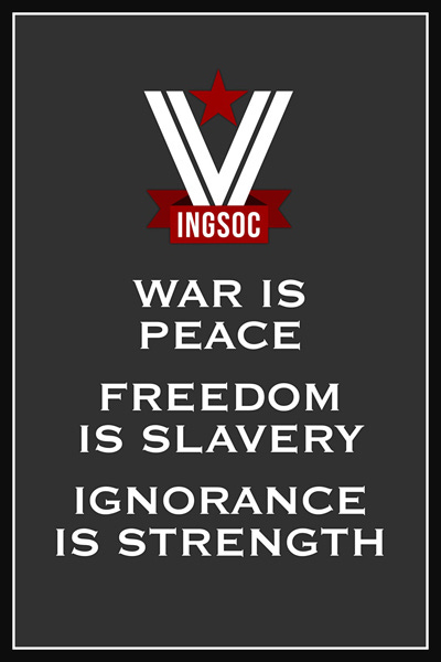 War is Peace Ingsoc single 24x36 poster Freedom is Slavery Ignorance is Strength - Picture 1 of 1