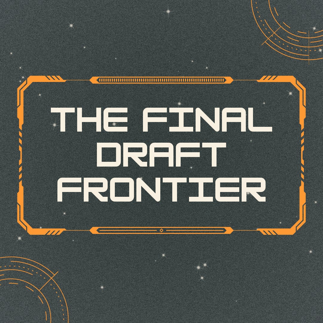 The Final Draft Frontier