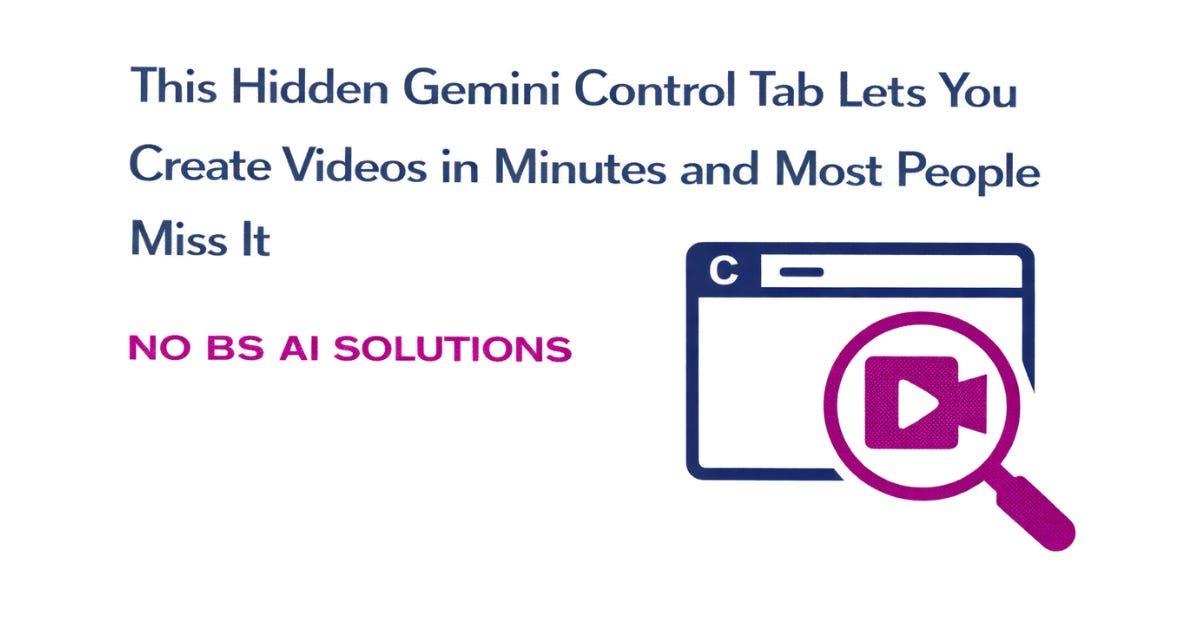 This Hidden Gemini Control Tab Lets You Create Videos in Minutes and ...