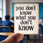 How can you know about what you don't know?