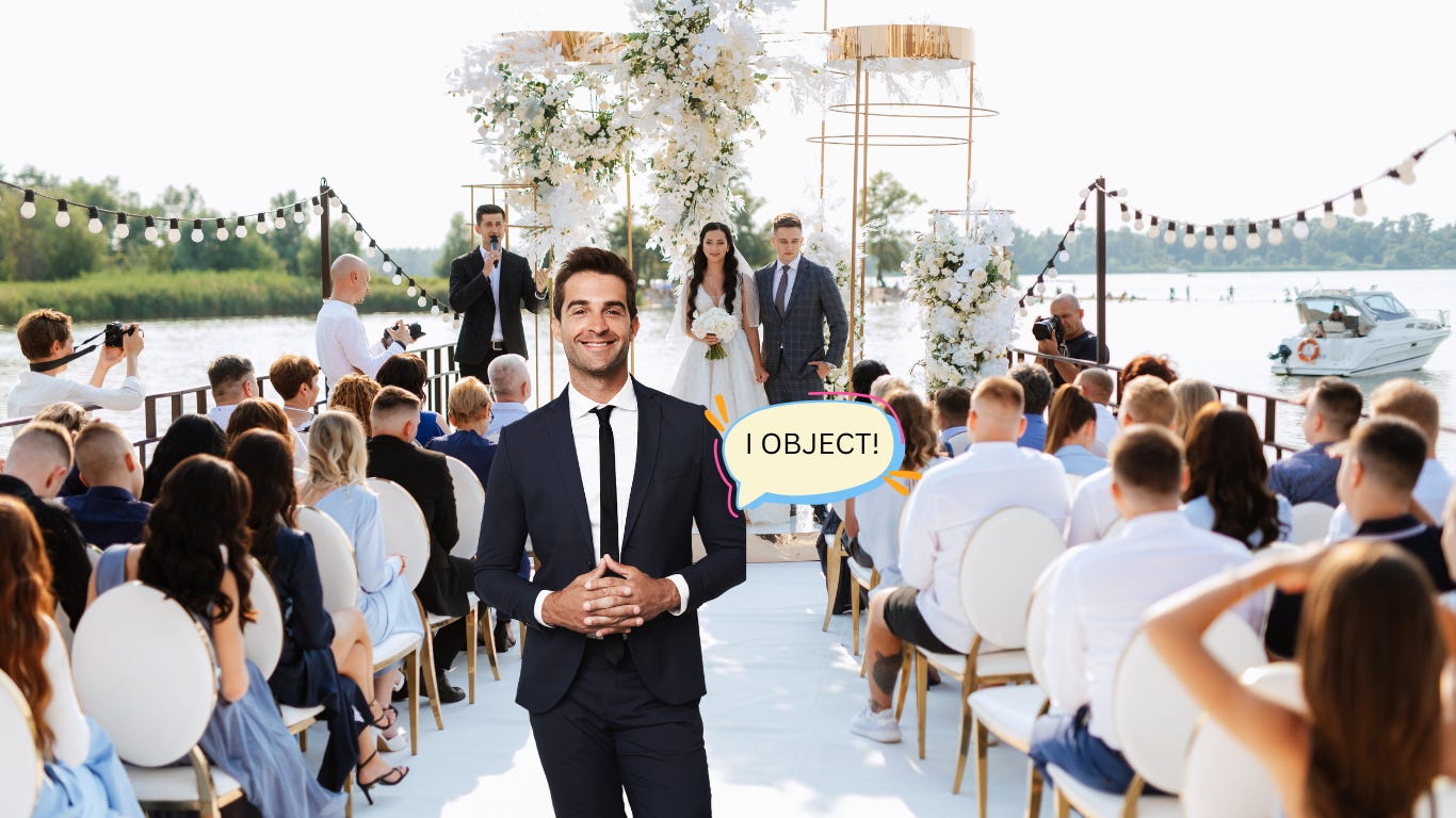 A wedding objector (guy in a suit) stands in front of a wedding ceremony with a speech bubble "I OBJECT!" A wedding objector (guy in a suit) stands in front of a wedding ceremony with a speech bubble "I OBJECT!"