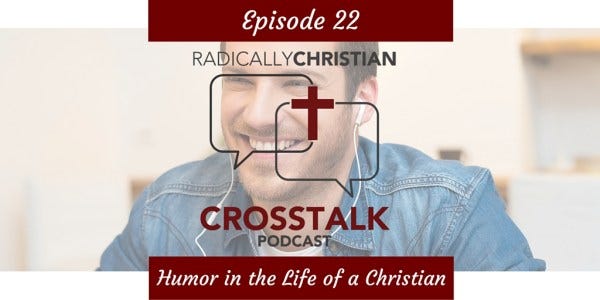 Humor in the Life of a Christian Humor in the Life of a Christian