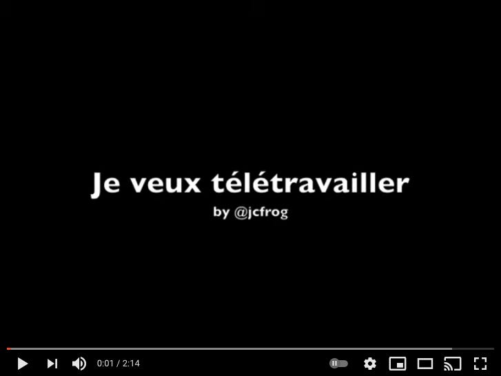 Vidéo Hymne du télétravail