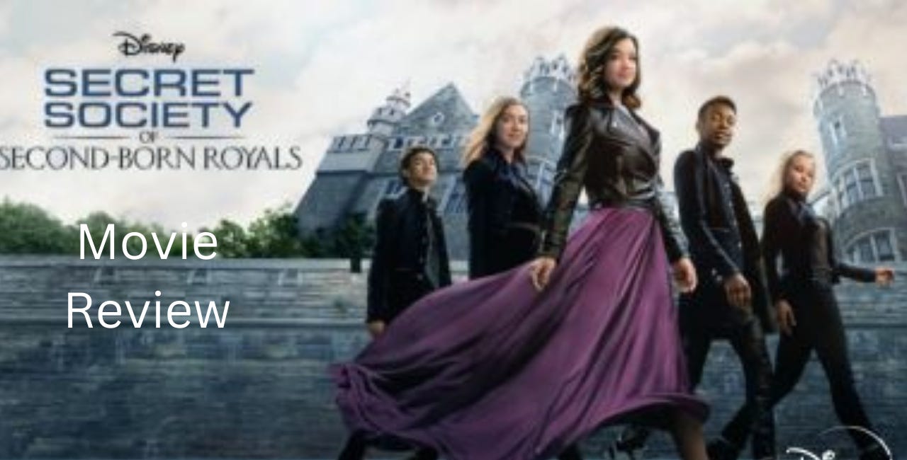 The Secret Society of Second Born Royals Movie Review