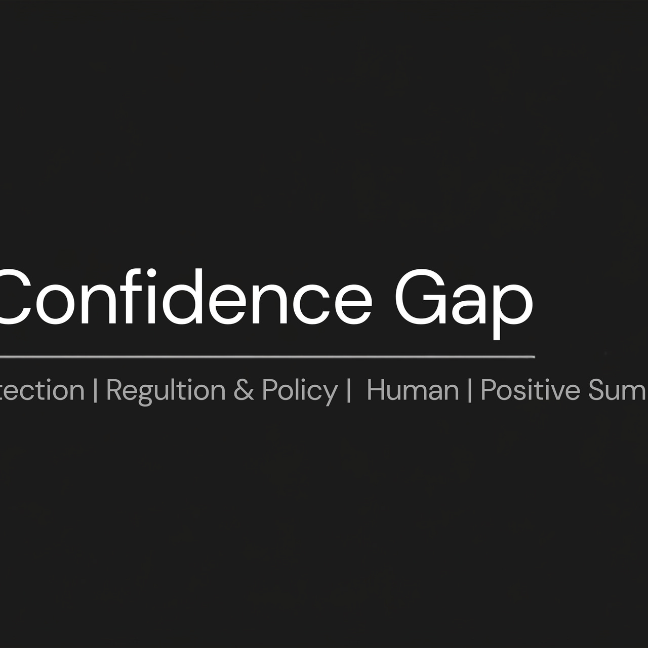 The Confidence Gap 