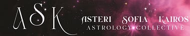 ASK Astrology: Asteri Sofia Kairos