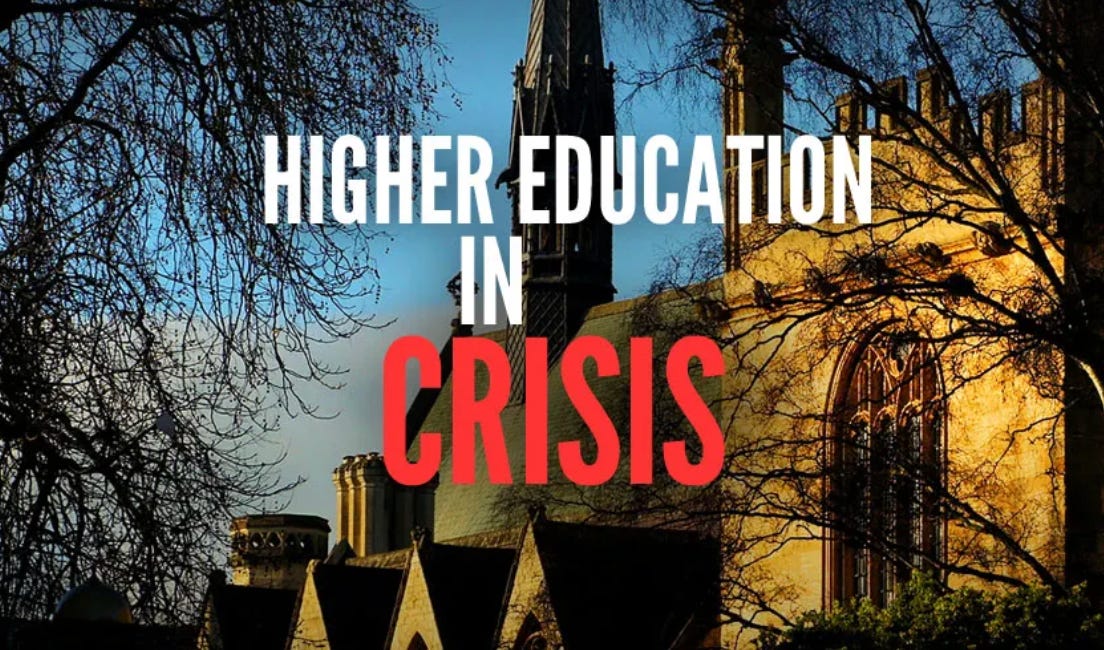 The Betrayal of Institutions of Higher Learning