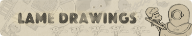 Lame Drawings