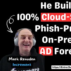 Pushing Microsoft Entra to its Limits to Secure On-Prem AD