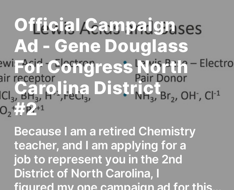 Official Campaign Ad - Gene Douglass For Congress North Carolina District #2 