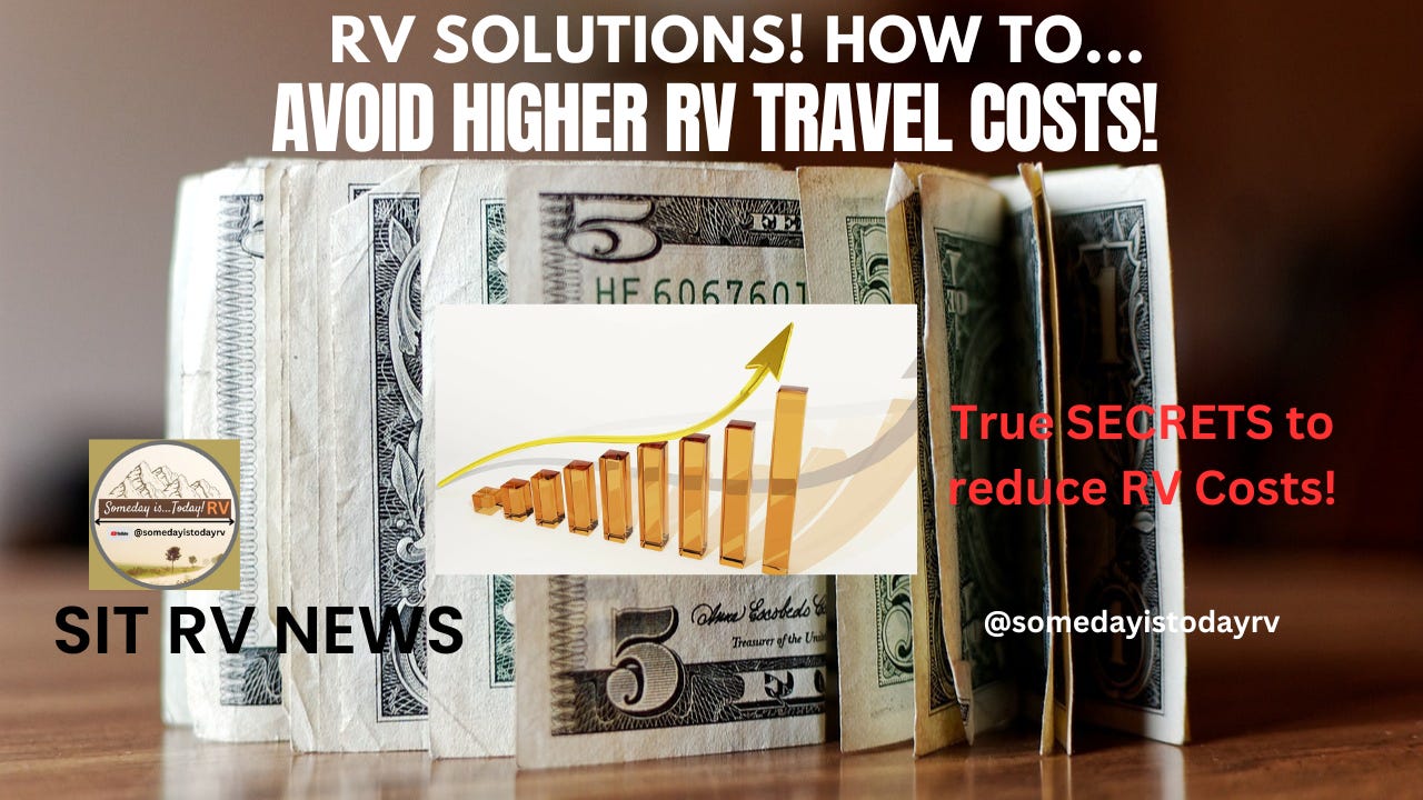 The RV Road Trip Travel Rules AND fuel cost increases and upcoming shortages!