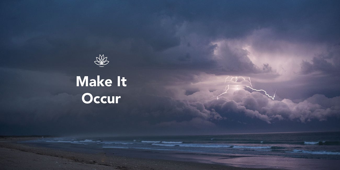 Make it Occur