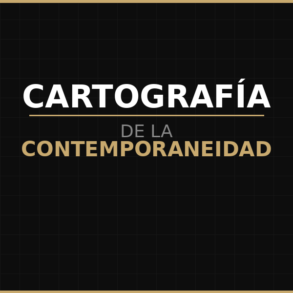 Cartografía de la contemporaneidad