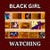 Black Girl Watching
